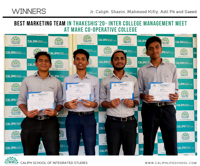 Winners: Best Marketing Team at Takeshi's  Inter Collegiate Management Meet at Mahe Cooperative College